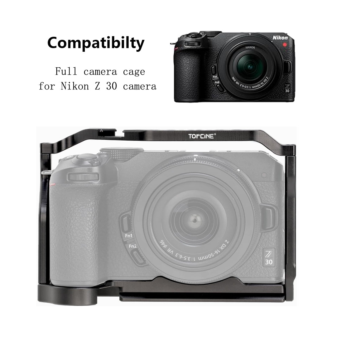 Topcine Z30 Camera Cage for Nikon Z30 Camera, with 3/8"-16 Locating Holes for ARRI and Cold Shoe Mount Extension for Microphone/ Light TOPCINE